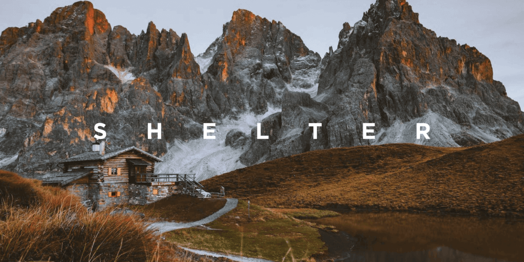 Image of remote, hillside home with "Shelter" title overlaid