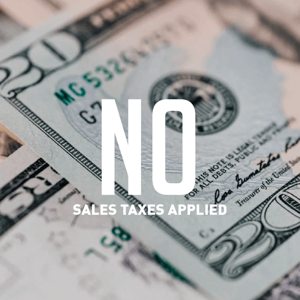 'No Sales Taxes Applied' text overlaid on stack of US twenty-dollar bills
